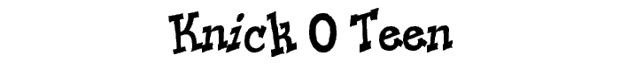 Knick O Teen font